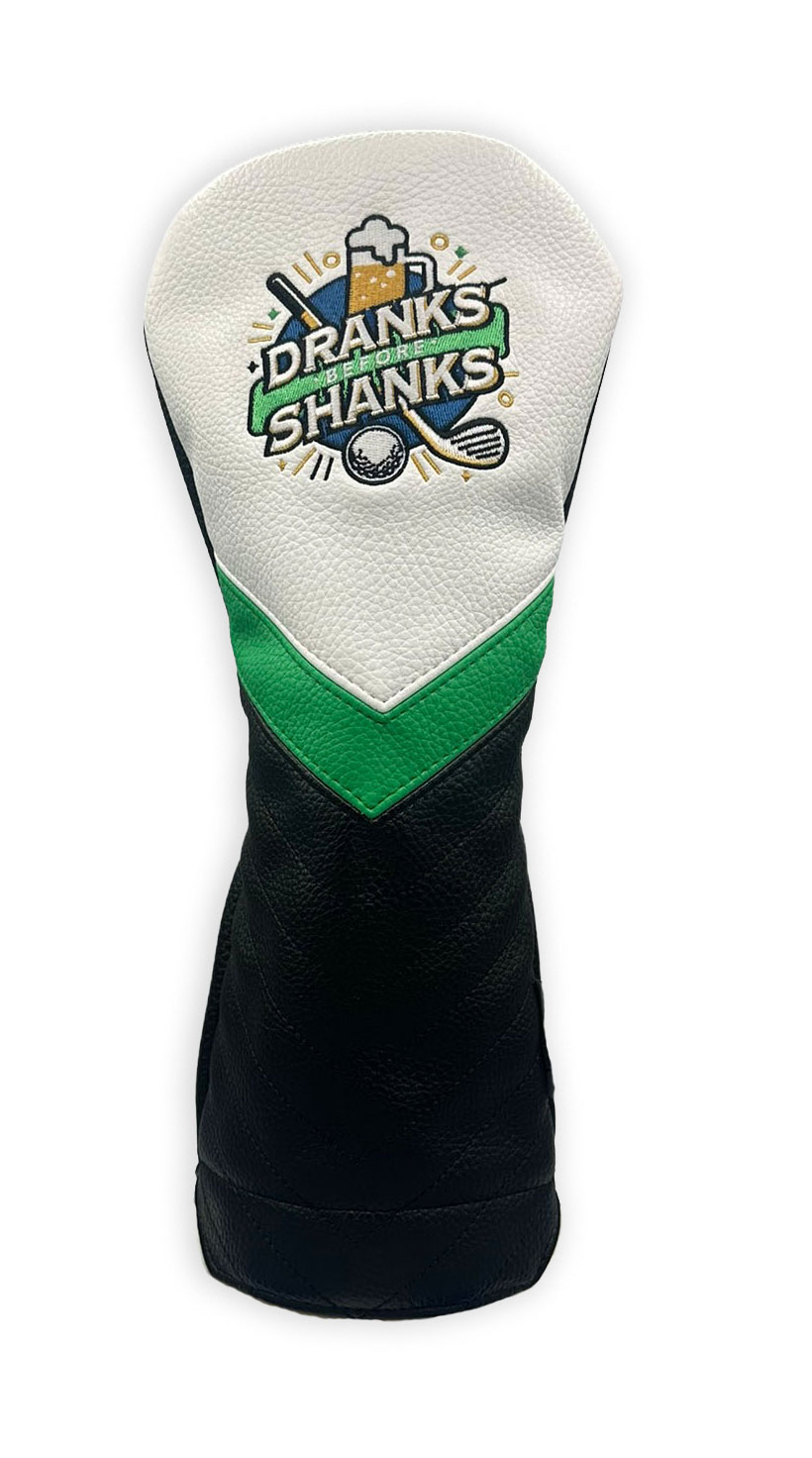 Dranks Before Shanks Headcovers